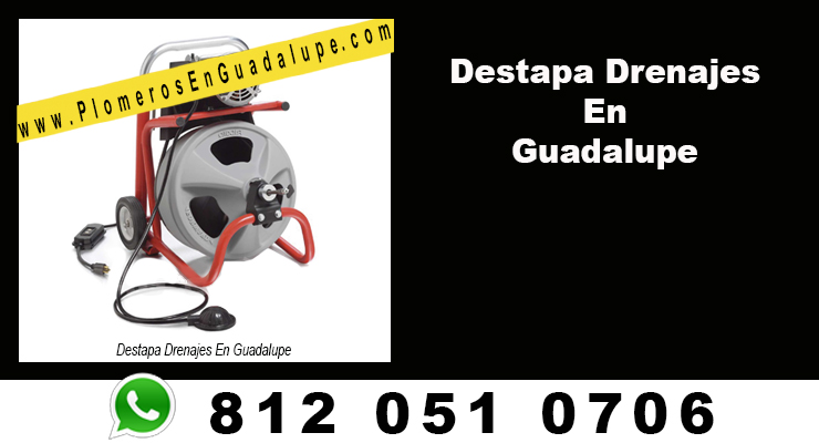 Destapa Drenajes En Guadalupe