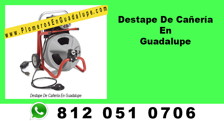 Destape De Cañería En Guadalupe